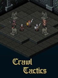 Crawl Tactics