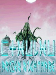 CTHULHU: Frozen Nightmare