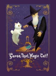 Curse That Magic Cat!
