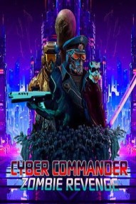 Cyber Commander: Zombie Revenge