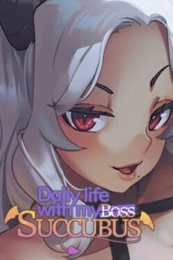 Daily Life With My Succubus Boss
