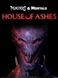 Dark Deception: Monsters & Mortals - House of Ashes