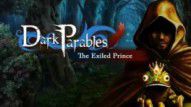 Dark Parables: The Exiled Prince