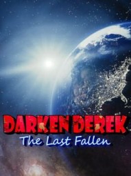 Darken Derek: The Last Fallen