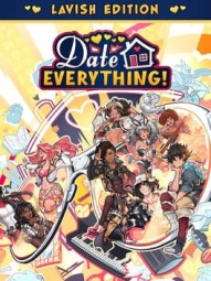 Date Everything!: Lavish Edition