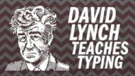 David Lynch Teaches Typing