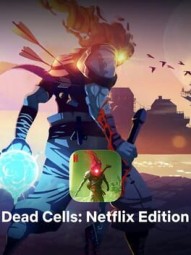 Dead Cells: Netflix Edition