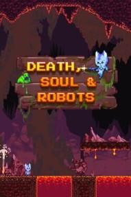 Death, Soul & Robots