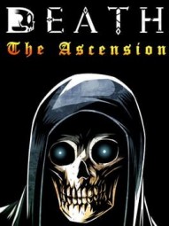 Death: The Ascension