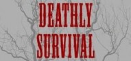 Deathly Survival
