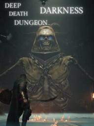 Deep Death Dungeon Darkness