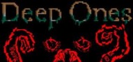 Deep Ones