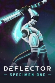 Deflector: Specimen One
