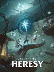 Destiny 2: Heresy