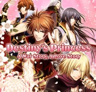 Destiny's Princess: A War Story, A Love Story