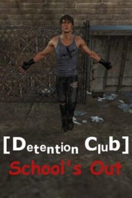 Detention Club: School's Out
