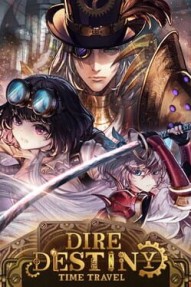 Dire Destiny: Time Travel