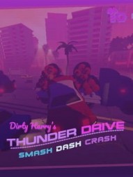 Dirty Harry's Thunder Drive