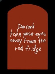 The Fridge is Red