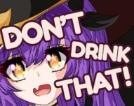Don't Drink That!