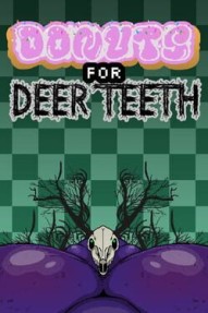 Donuts for Deer Teeth