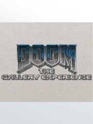 Doom: The Gallery Experience