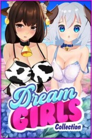 Dream Girls Collection