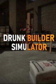 Drunk Builder Simulator