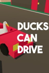 Ducks Can Drive