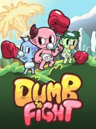 DUMB FIGHT