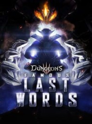 Dungeons 3: Famous Last Words