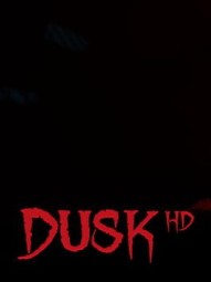 Dusk HD
