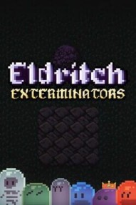 Eldritch Exterminators