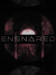 Ensnared