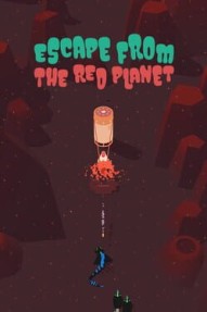 Escape From The Red Planet
