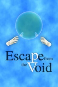 Escape From the Void