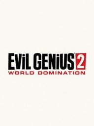 Evil Genius 2: World Domination