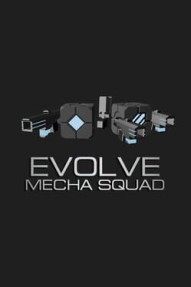 Evolve: Mecha Squad