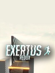 Exertus: Redux