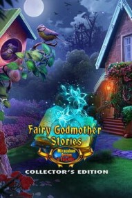Fairy Godmother Stories: Miraculous Dream - Collector's Edition