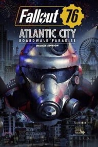 Fallout 76: Atlantic City - Boardwalk Paradise: Deluxe Edition