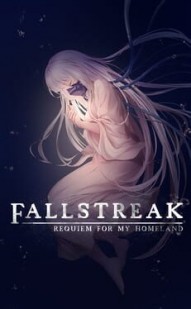 Fallstreak: Requiem For My Homeland