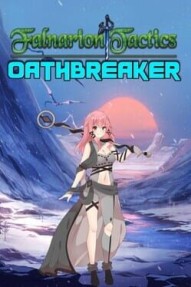 Falnarion Tactics: Oathbreaker
