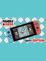 Family Chess: GOTY Edition