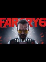 Far Cry 6: Collapse