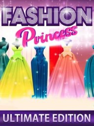 Fashion Princess: Ultimate Edition