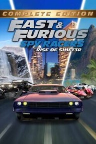 Fast & Furious: Spy Racers Rise of Sh1ft3r - Complete Edition