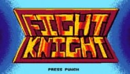 FIGHT KNIGHT
