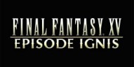 Final Fantasy XV: Episode Ignis