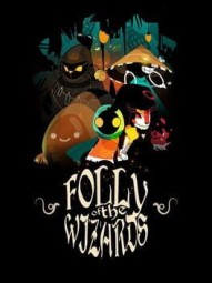 Folly Of The Wizards